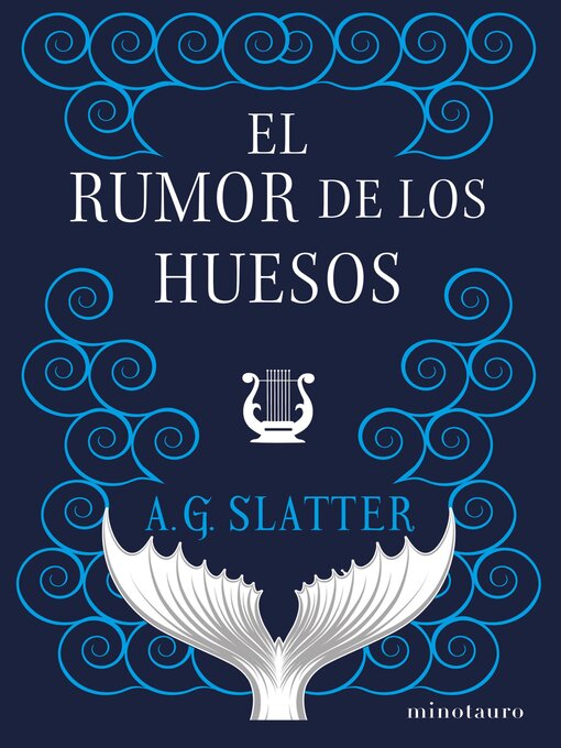 Title details for El rumor de los huesos by A. G. Slatter - Available